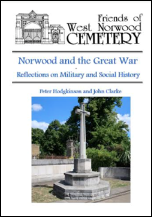 Norwood and the Great War by Peter Hodgkinson and John Clarke